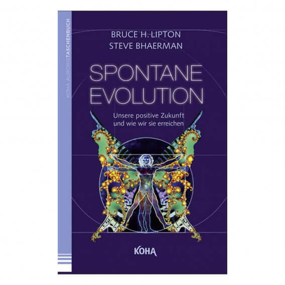 Spontane Evolution von Bruce Lipton